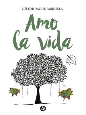 cover image of Amo la vida